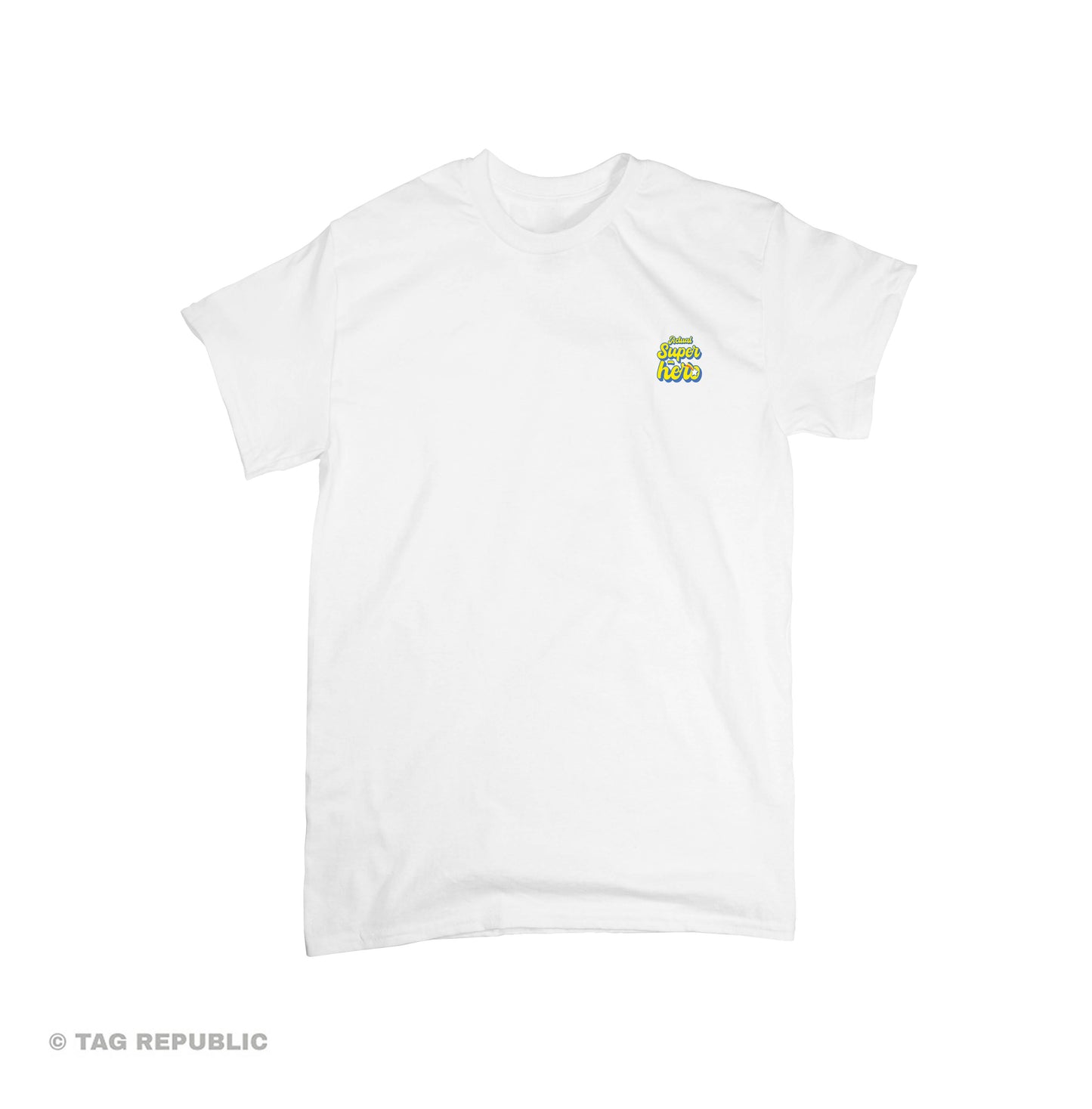 Actual Super Hero - t-paita