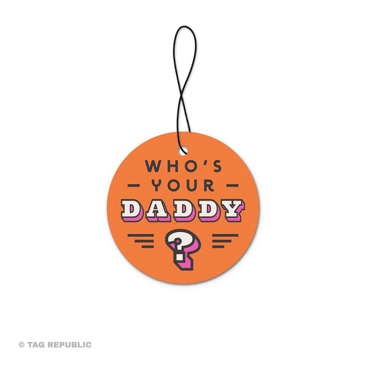 Who's your daddy? - ilmanraikastin, uusi auto