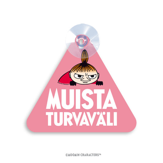 Muista turvaväli, Pikku Myy - imukuppikyltti